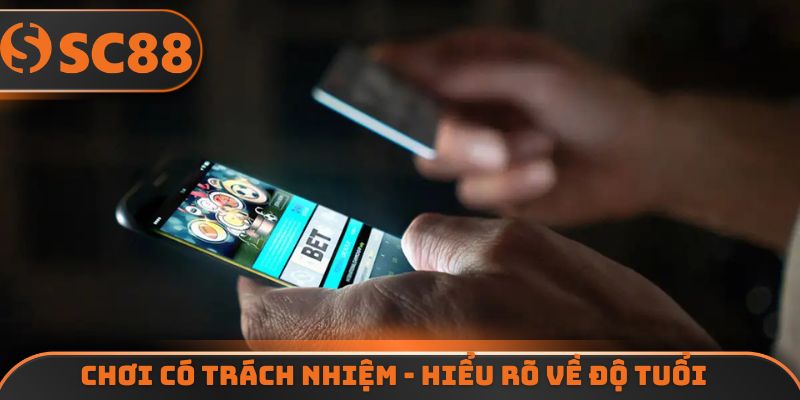 Chơi có trách nhiệm - Hiểu rõ về độ tuổi