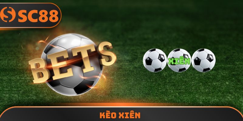 kèo xiên