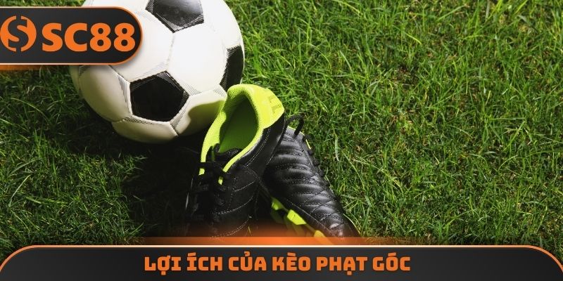 Lợi ích của kèo phạt góc
