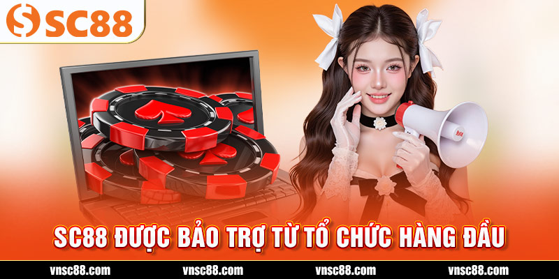SC88 được bảo trợ từ tổ chức hàng đầu