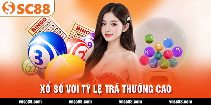 Xổ số với tỷ lệ trả thưởng cao